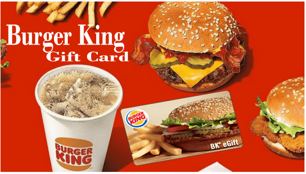 Redeem a 100 USD Burger King Gift Card