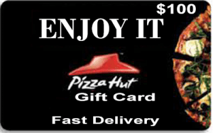 Redeem a 100 USD Pizza Hut Gift Card