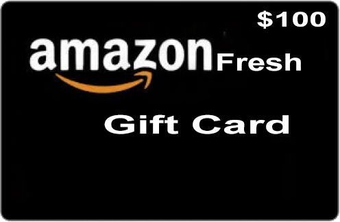 Redeem 100 USD Amazon Fresh Gift Card