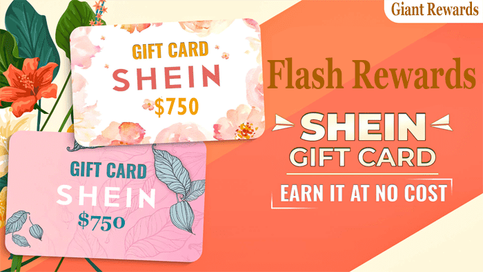 Flash rewards Shein $750 Online Gift Card