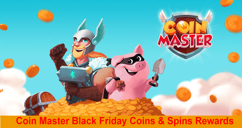 Coin Master Black Friday Coins & Spins Rewards