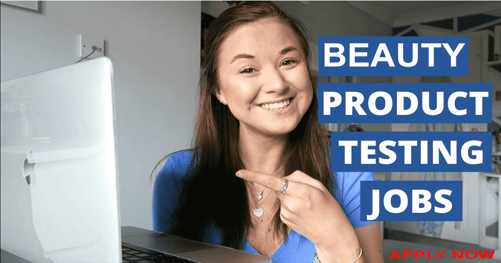 Become a Beauty Brand Product Tester-Online Job