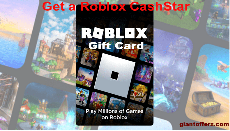 Get $100 worth of Roblox CashStar Gift Card