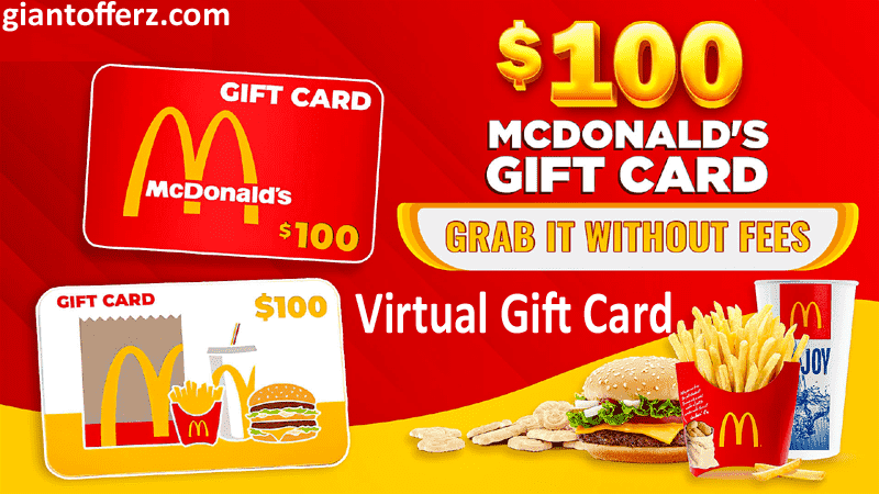 Redeem a $100 McDonald's Virtual Gift Card