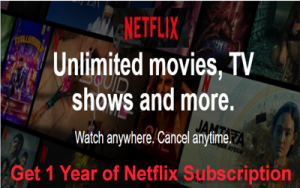 Get 1 Year of Netflix Active Subscription