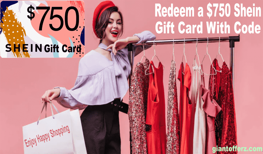 Redeem a $750 Shein Gift Card With Code