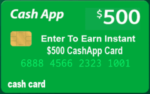 Earn a $500 Instant Cash App Card