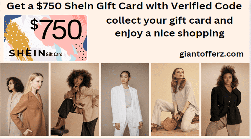 Get a $750 Shein Gift Card With Verified Code