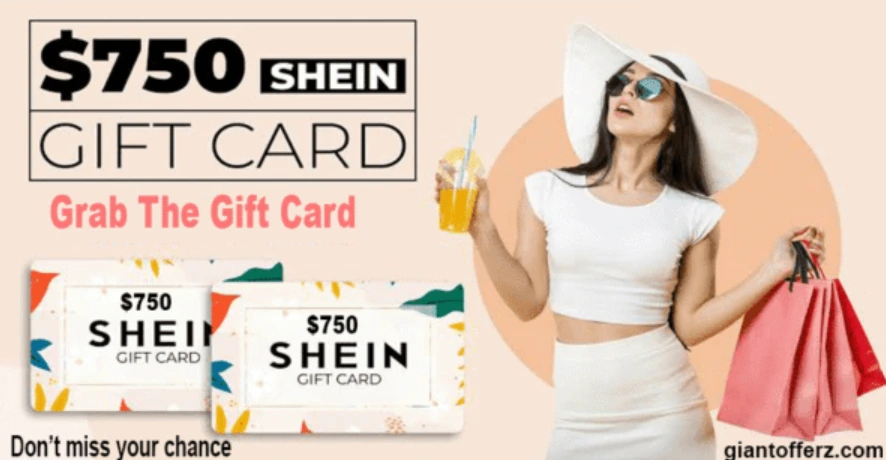 $750 Shein Gift Card Offer