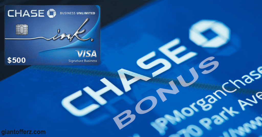 Get $500 Bonus for your Chase Account