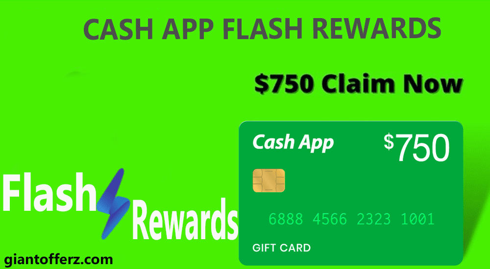 Claim $750 CashApp Flash Rewards