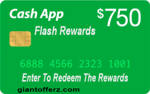 Claim $750 CashApp Flash Rewards