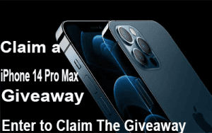 Claim a iPhone 14 Pro Max Giveaway