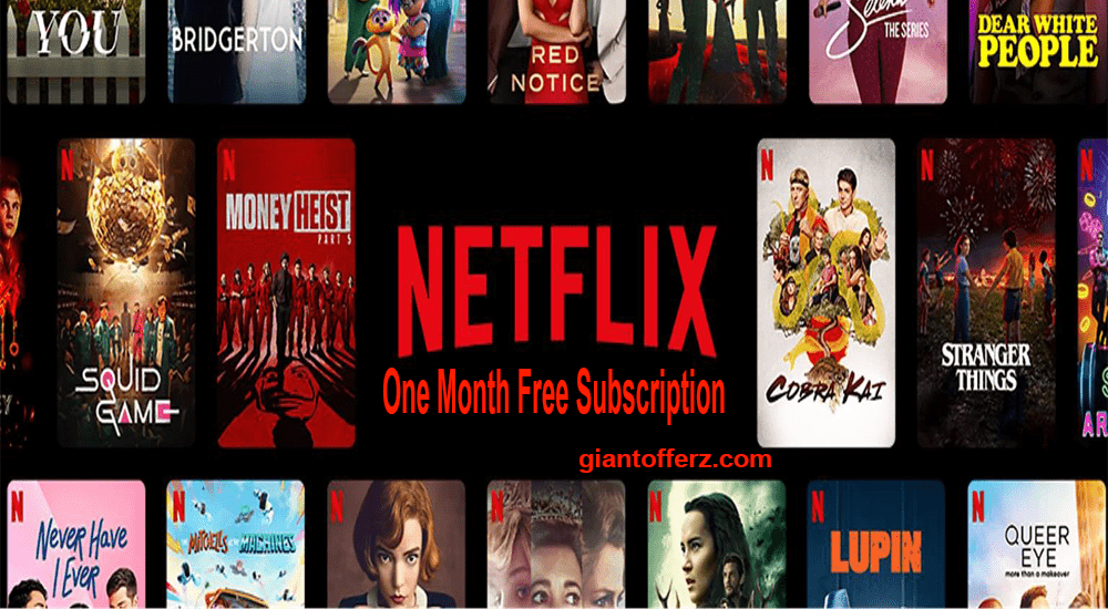 Netflix One Month Free Subscription