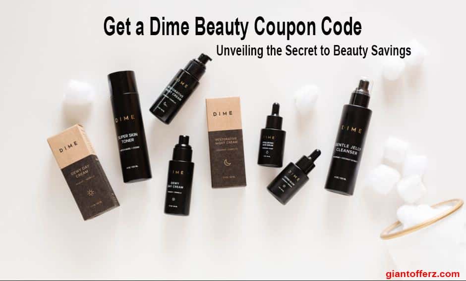 Dime beauty Coupon Code