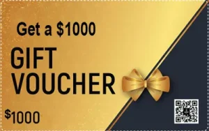 Get a $1000 Gift Voucher