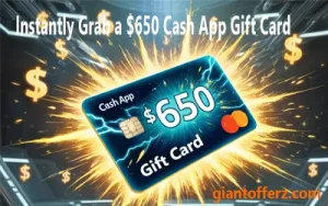 Instantly Grab a $650 Cash App Gift Card