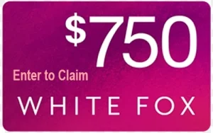 Claim a $750 White Fox Boutique Gift Card