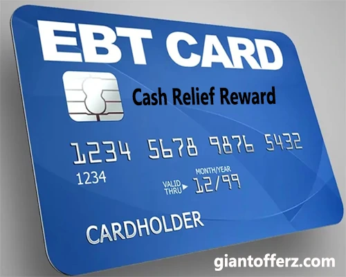 EBT Relief reward