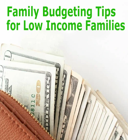 Family Budgeting Tips for Low Income Families
